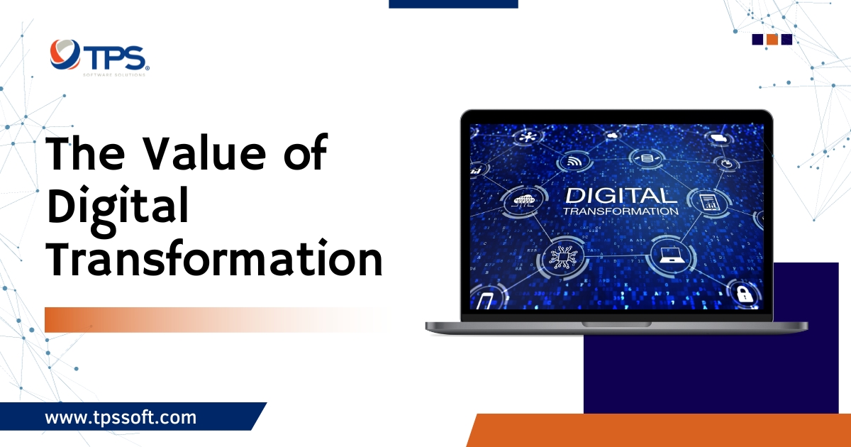 the value of digital transformation