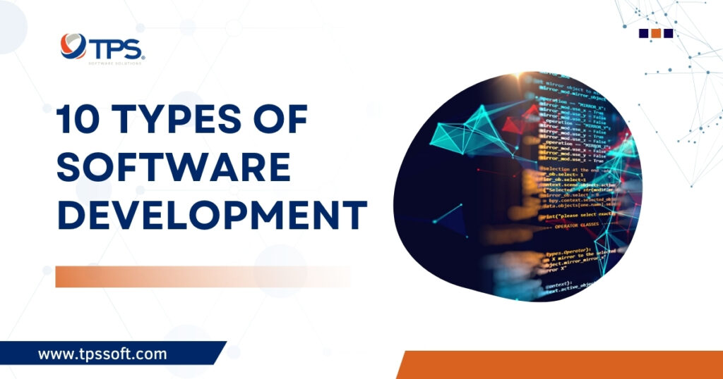 types of software development