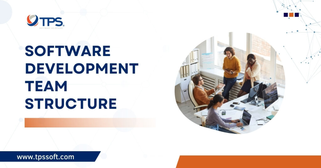 software development team structure